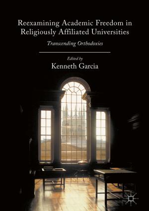 Cover of the book Reexamining Academic Freedom in Religiously Affiliated Universities by Shanddaramon