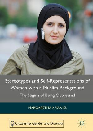 Cover of the book Stereotypes and Self-Representations of Women with a Muslim Background by Jason James Hartford