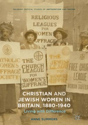 Cover of the book Christian and Jewish Women in Britain, 1880-1940 by Julia Thomas