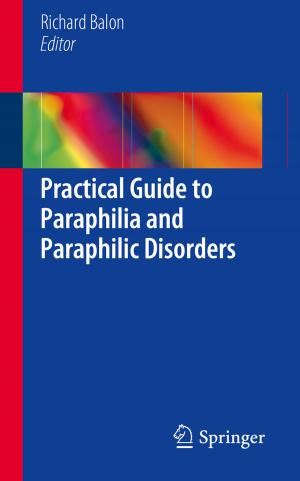 Cover of the book Practical Guide to Paraphilia and Paraphilic Disorders by Catie Gressier