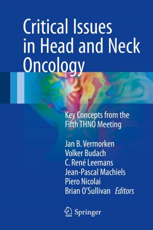 Cover of the book Critical Issues in Head and Neck Oncology by Thomas Weiss, Patrik Ferrari, Herbert Spohn