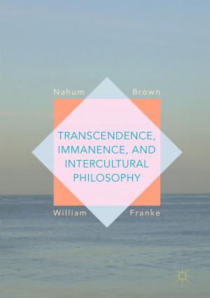 bigCover of the book Transcendence, Immanence, and Intercultural Philosophy by 