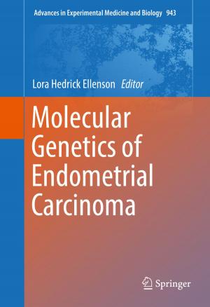 Cover of the book Molecular Genetics of Endometrial Carcinoma by 