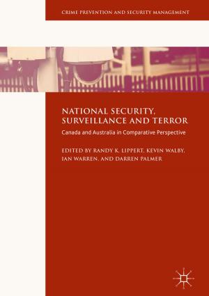Cover of the book National Security, Surveillance and Terror by Sunil Mathew, John N. Mordeson, Davender S. Malik