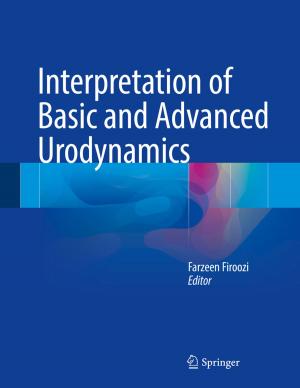 Cover of the book Interpretation of Basic and Advanced Urodynamics by Riccardo Brizzi