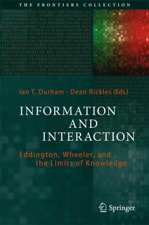 Cover of the book Information and Interaction by Hugo Alexandre de Andrade Serra, Nuno Paulino