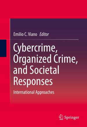 Cover of the book Cybercrime, Organized Crime, and Societal Responses by Hao Yang, Vincent Cocquempot, Bin Jiang