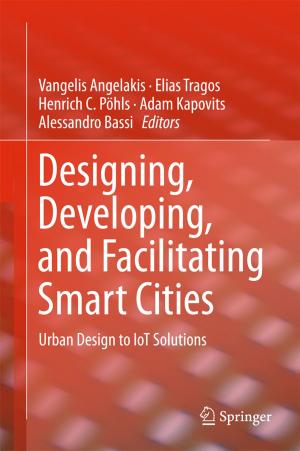 Cover of the book Designing, Developing, and Facilitating Smart Cities by Gilbert H. Muller