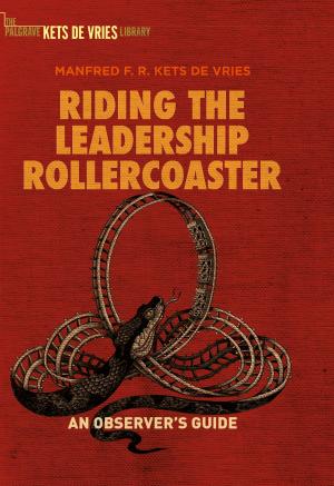 Cover of the book Riding the Leadership Rollercoaster by Scott Horton