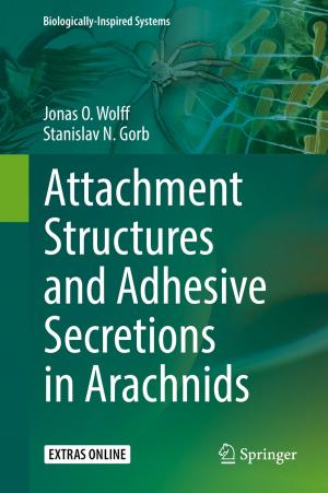 Cover of the book Attachment Structures and Adhesive Secretions in Arachnids by Henry Kaufman