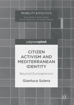Cover of the book Citizen Activism and Mediterranean Identity by Shengnan Han, Jens Ohlsson