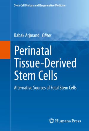 Cover of the book Perinatal Tissue-Derived Stem Cells by Minhong Wang