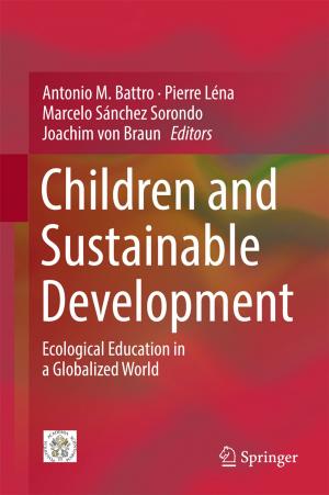 Cover of the book Children and Sustainable Development by Janusz Gołdasz, Bogdan Sapiński