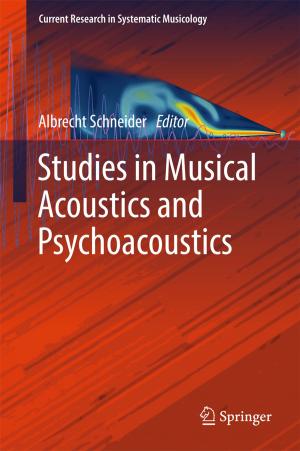 bigCover of the book Studies in Musical Acoustics and Psychoacoustics by 
