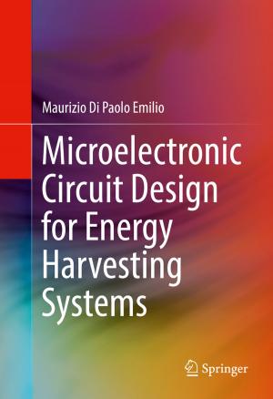 Cover of the book Microelectronic Circuit Design for Energy Harvesting Systems by Jan Kozák, Alena Čejchanová, Zdeněk Kukal, Karel Pošmourný
