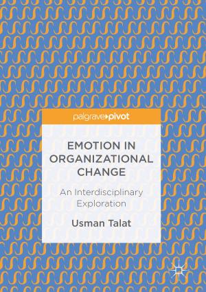 Cover of the book Emotion in Organizational Change by Junjie Gu, Zhongxue Gan