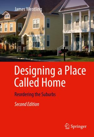 bigCover of the book Designing a Place Called Home by 