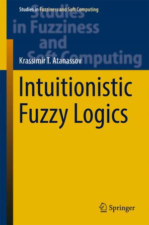 Cover of the book Intuitionistic Fuzzy Logics by Chuan Shi, Philip S. Yu