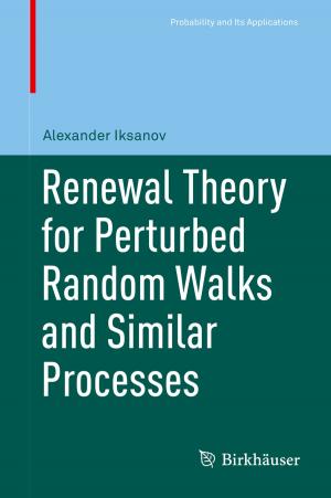 Cover of the book Renewal Theory for Perturbed Random Walks and Similar Processes by Ugo Bardi