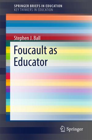 Cover of the book Foucault as Educator by Estefano Lujan