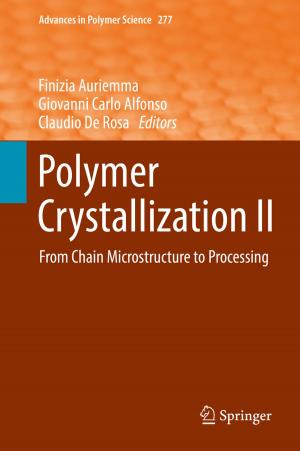 Cover of the book Polymer Crystallization II by Daniel Kenealy, Jan Eichhorn, Richard Parry, Lindsay Paterson, Alexandra Remond