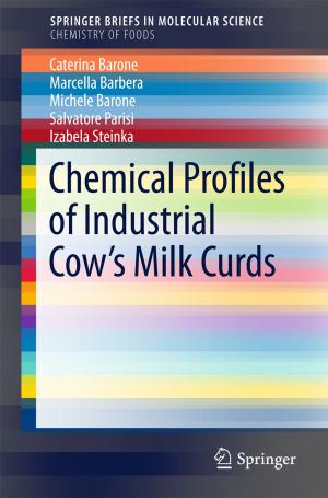 Book cover of Chemical Profiles of Industrial Cow’s Milk Curds