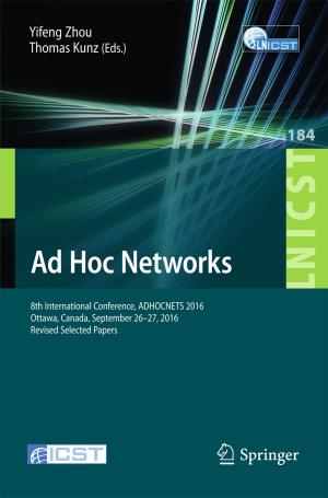 Cover of the book Ad Hoc Networks by Cang Hui, Pietro Landi, Henintsoa Onivola Minoarivelo, Andriamihaja Ramanantoanina