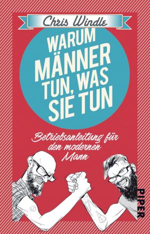 Cover of the book Warum Männer tun, was sie tun by Rebecca Maly