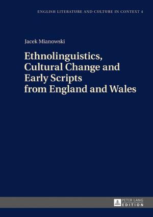 Cover of the book Ethnolinguistics, Cultural Change and Early Scripts from England and Wales by 