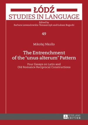 Cover of the book The Entrenchment of the «unus alterum» Pattern by Stela Rrjolli