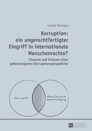 Cover of the book Korruption: ein ungerechtfertigter Eingriff in internationale Menschenrechte? by Zsófia Haase