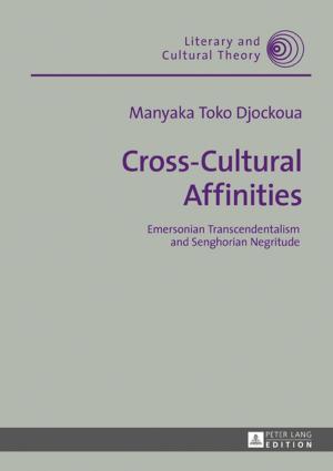 Cover of the book Cross-Cultural Affinities by Martin Simonson, Raúl Montero Gilete