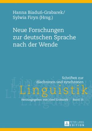 Cover of the book Neue Forschungen zur deutschen Sprache nach der Wende by Paolo Braga