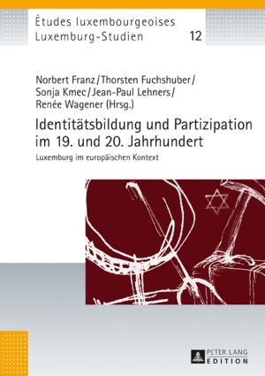 Cover of Identitaetsbildung und Partizipation im 19. und 20. Jahrhundert