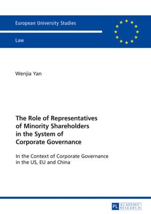 Cover of the book The Role of Representatives of Minority Shareholders in the System of Corporate Governance by Ruomin Liu