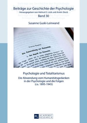 Cover of the book Psychologie und Totalitarismus by Regina Egetenmeyer, Sabine Schmidt-Lauff, Vanna Boffo