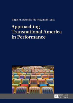 Cover of the book Approaching Transnational America in Performance by 