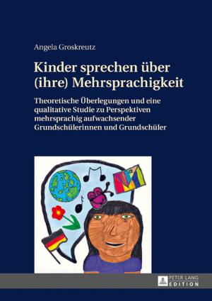 Cover of Kinder sprechen ueber (ihre) Mehrsprachigkeit