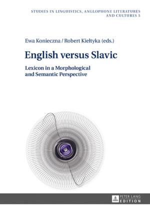 Cover of the book English versus Slavic by Jochen Lutz Tillmanns