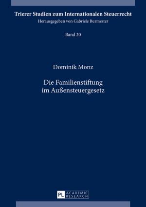 Cover of the book Die Familienstiftung im Außensteuergesetz by Glenn Reynolds, Olga Brom Spencer