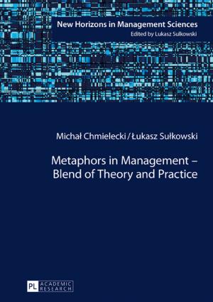 Cover of the book Metaphors in Management Blend of Theory and Practice by Sebastian Lenze