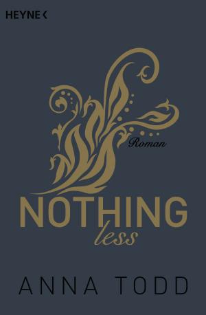 Cover of the book Nothing less by Sabine Thiesler
