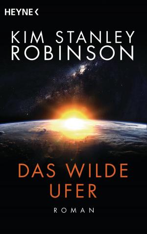 Cover of the book Das wilde Ufer by Wolfgang Jeschke