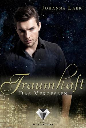 Cover of the book Traumhaft 2: Das Vergessen by Kristin Cashore