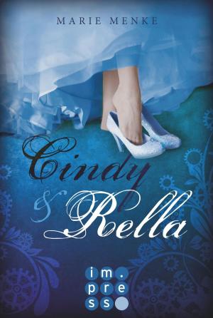Cover of the book Cindy & Rella by Margit Auer
