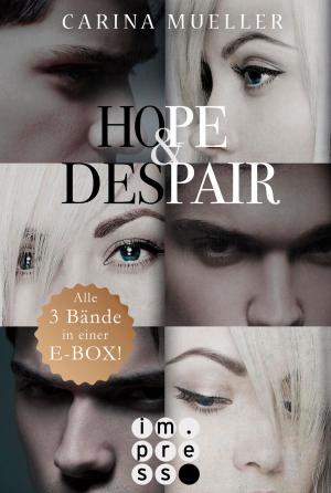 Cover of the book Hope & Despair: Alle Bände in einer E-Box! by Jennifer Wolf