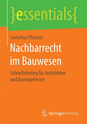 Cover of the book Nachbarrecht im Bauwesen by Martin Bonnet