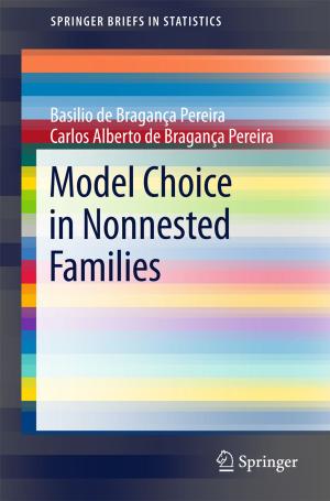 Cover of the book Model Choice in Nonnested Families by A. Riva, W. Schörner, J. Stevens, D.G.T. Thomas, A.R. Walsh