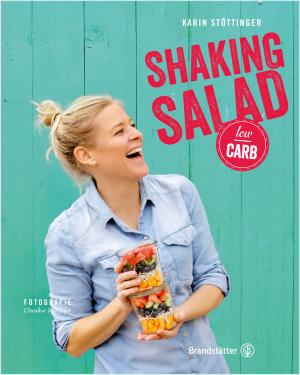 Cover of the book Shaking Salad low carb by Roland Düringer