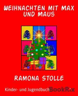 Cover of the book Weihnachten mit Max und Maus by sandhiya vaithi